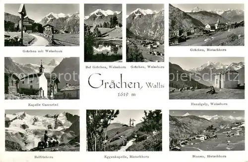 AK / Ansichtskarte Graechen_VS mit Weisshorn Kapelle Gasenried Balfrinhorn Bietschhorn Hannigalp Eggenkapelle Binnen Graechen_VS