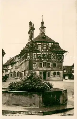 AK / Ansichtskarte Stein_Rhein_SH Rathaus mit Brunnen 