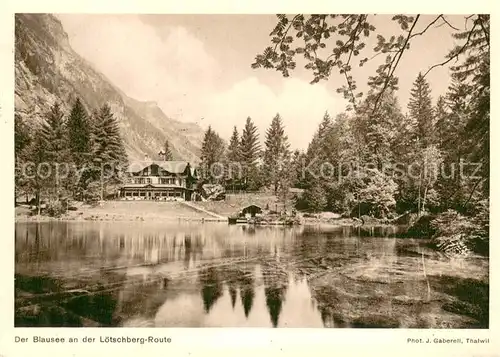 AK / Ansichtskarte Blausee_BE See an der Loetschberg Route Blausee_BE