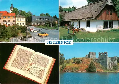 AK / Ansichtskarte Jistebnice Namesti v Jistebnici Chalupa v Ounzu Justebnicky kancional Zricenina hradu Borotin Jistebnice
