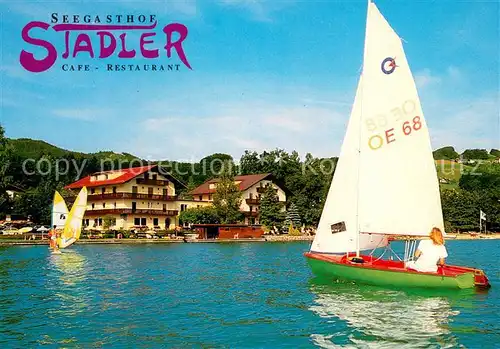 AK / Ansichtskarte Unterach_Attersee Seegasthof Stadler Segelboot Unterach Attersee