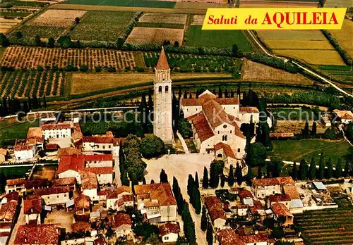 AK / Ansichtskarte Aquileia_Aquileja Fliegeraufnahme 