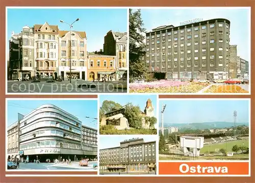 AK / Ansichtskarte Ostrava_Maehrisch_Ostrau Jiraskovo namesti Interhotel Imperial Prior Pamatni Interhotel Palace Stadion na Bazalech 