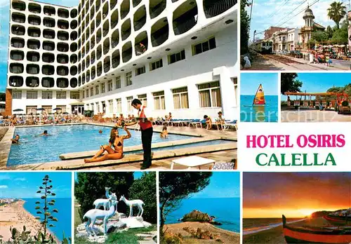 AK / Ansichtskarte Calella Hotel Osiris Swimming Pool Kuestenpanorama Touristenbahn Skulpturen Sonnenuntergang am Strand Calella