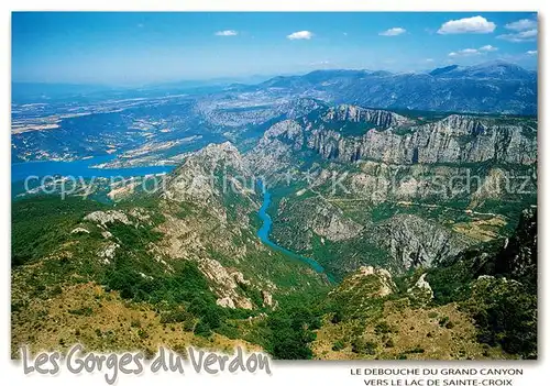 AK / Ansichtskarte Sainte Croix du Verdon Le Debouche du Grand Canyon vers le Lac de Sainte Croix Sainte Croix du Verdon