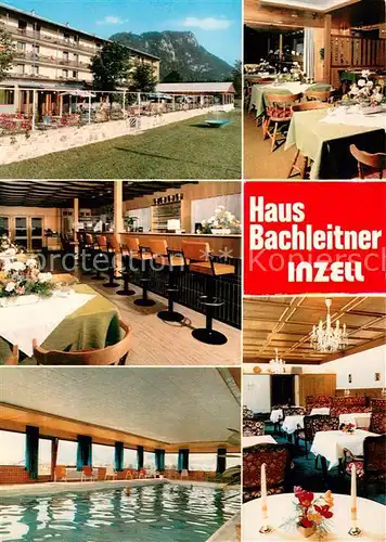 AK / Ansichtskarte Inzell Kuranstalt Haus Bachleitner Restaurant Hallenbad Inzell
