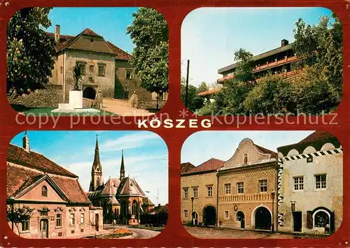 AK / Ansichtskarte Koeszeg Teilansichten Koeszeg
