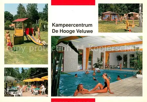 AK / Ansichtskarte Arnhem Kampeercentrum De Hooge Veluwe Hallenbad Restaurant Terrasse Kinderspielplatz Arnhem