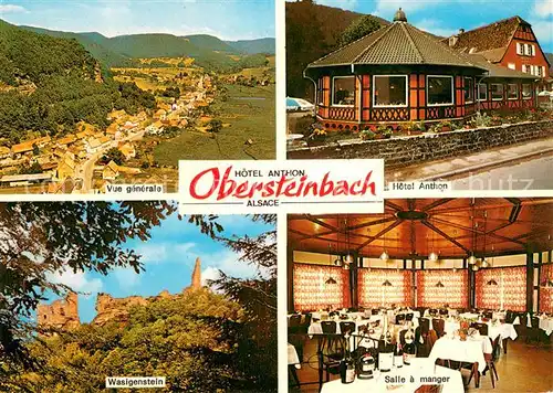 AK / Ansichtskarte Obersteinbach_Elsass Hotel Anthon Salle a manger Ruine Wasigenstein Panorama Obersteinbach_Elsass
