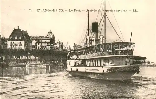 AK / Ansichtskarte Evian les Bains_74 Le Port Arrivee du vapeur Savoie 