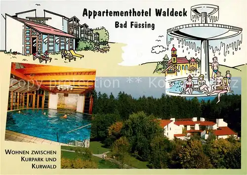 AK / Ansichtskarte Bad_Fuessing Appartementhotel Waldeck Hallenbad Brunnen Bad_Fuessing