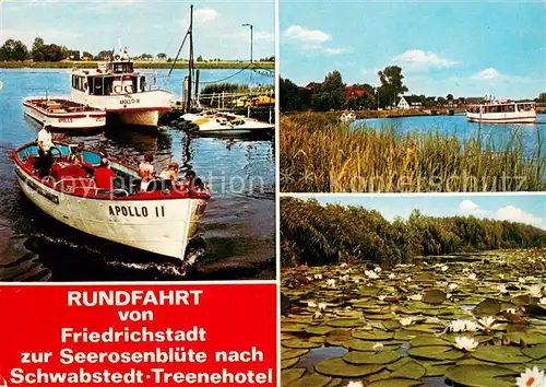 AK / Ansichtskarte Friedrichstadt_Eider Rundfahrt von Friedrichstadt zur Seerosenbluete nach Schwabstedt Treenehotel Friedrichstadt_Eider