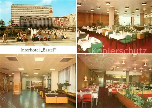 AK / Ansichtskarte Koenigstein_Saechsische_Schweiz Interhotel Bastei Restaurant Empfang Grill Restaurant Koenigstein_Saechsische