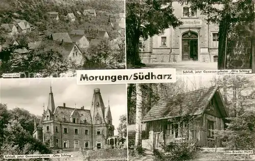 AK / Ansichtskarte Morungen Schloss Genesungsheim Otto Schlag Otto Bruder Huette Morungen