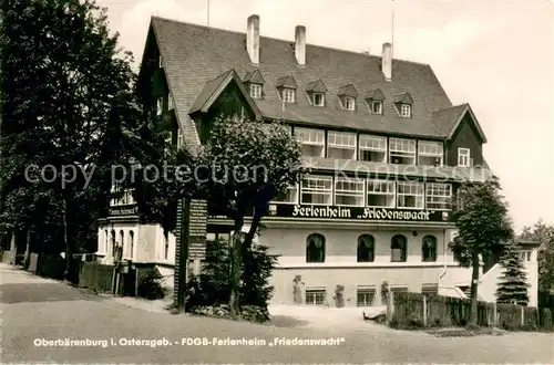 AK / Ansichtskarte Oberbaerenburg_Baerenburg FDGB Ferienheim Friedenswacht Aussenansicht Oberbaerenburg Baerenburg