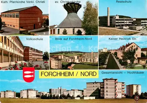 AK / Ansichtskarte Forchheim_Oberfranken Nord Realschule Hochhaeuser Volksschule Kirchen Forchheim Oberfranken