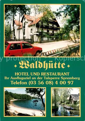 AK / Ansichtskarte Klein_Doebbern Waldhuette Hotel und Restaurant an der Talsperre Spremberg Klein_Doebbern