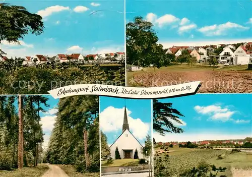 AK / Ansichtskarte Salmbach_Engelsbrand Ortsansichten Kirche Waldweg Schwarzwald Salmbach Engelsbrand