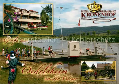 AK / Ansichtskarte Oedelsheim Hotel Restaurant Kronenhof Weser Faehre Fahrradtouren Oedelsheim