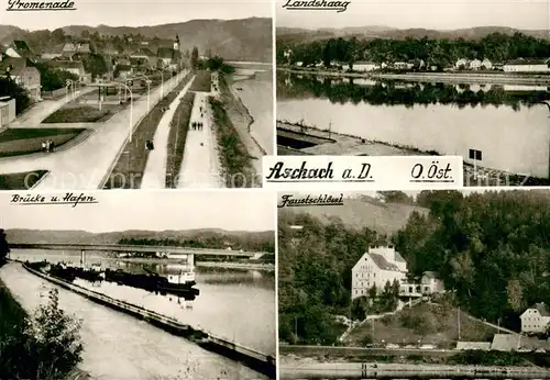 AK / Ansichtskarte Aschach_Donau Promenade Landshaag Bruecke Hafen Faustschloessl Aschach Donau