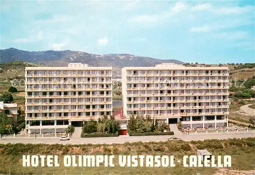 AK / Ansichtskarte Calella Hotel Olimpic Vistasol Calella