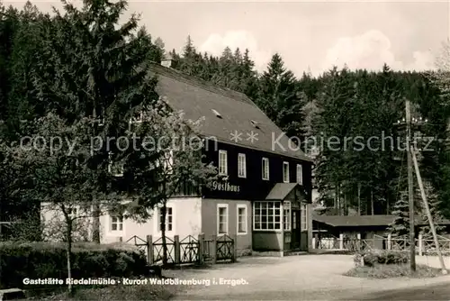 AK / Ansichtskarte Waldbaerenburg Gaststaette Riedelmuehle Waldbaerenburg