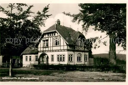 AK / Ansichtskarte Moenchhof_Manebach Waldgasthaus Moenchhof Manebach