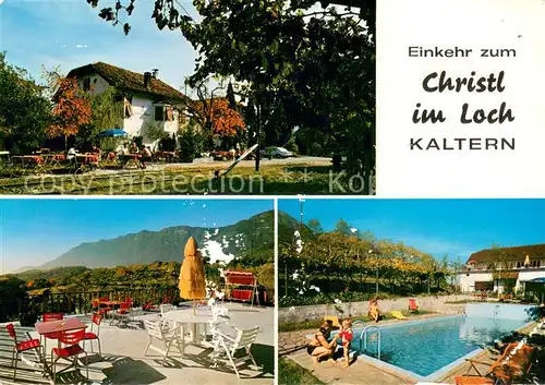 AK / Ansichtskarte Kaltern_Weinstrasse_Tirol Pension Christl im Loch Terrasse Swimming Pool Kaltern_Weinstrasse_Tirol