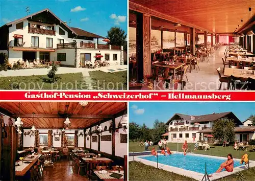 AK / Ansichtskarte Hellmannsberg_Waging_See Gasthof Pension Schweizerhof Restaurant Swimming Pool Hellmannsberg_Waging_See