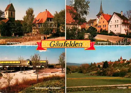 AK / Ansichtskarte Gaeufelden Schulzentrum Tailfingen oeschelbronn Nebringen Gaeufelden