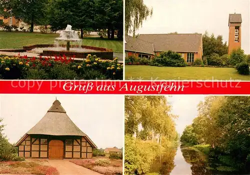 AK / Ansichtskarte Augustfehn Parkanlagen Brunnen Glockenturm Natur Kanal Alte Scheune Augustfehn