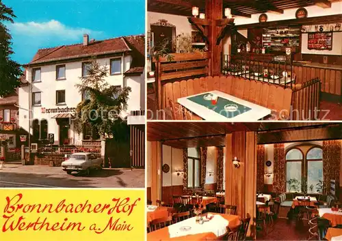 AK / Ansichtskarte Wertheim_Main Gasthof Pension Bronnbacher Hof Restaurant Wertheim Main