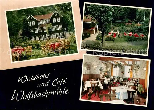 AK / Ansichtskarte Hohegeiss_Harz Waldhotel Cafe Wolfsbachmuehle Hohegeiss Harz