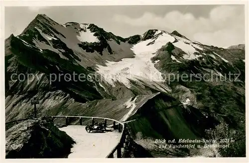 AK / Ansichtskarte Heiligenblut_Kaernten Blick von der Edelweiss Spitze auf Fuschertoerl und Brennkogel Bergwelt Alpen Heiligenblut Kaernten