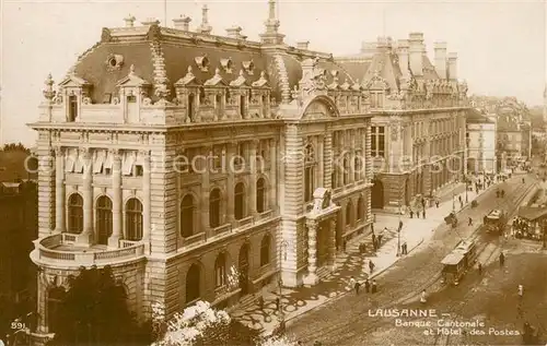 AK / Ansichtskarte Lausanne_VD Banque Cantonale Hotel des Postes Tram Lausanne VD