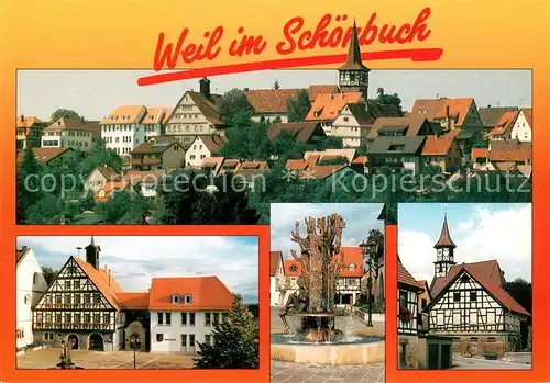 AK / Ansichtskarte Weil_Schoenbuch Teilansichten Weil Schoenbuch