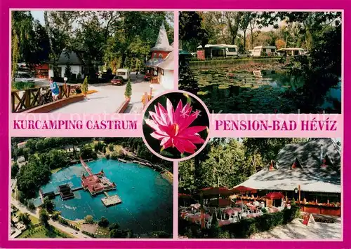 AK / Ansichtskarte Heviz Kurcamping Castrum Pension Bad  Heviz