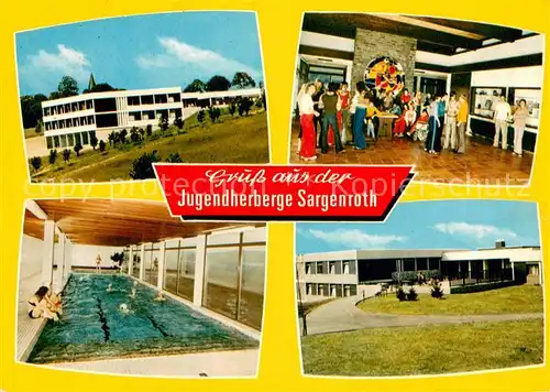 AK / Ansichtskarte Sargenroth Jugendherberge Hallenbad Gastraum Sargenroth