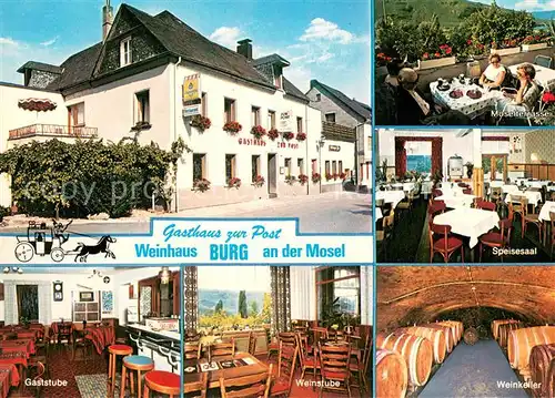 AK / Ansichtskarte Burg_Mosel Gasthaus zur Post Gaststube Weinstube Weinkeller Speisesaal Moselterrasse Burg_Mosel
