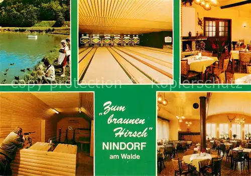 AK / Ansichtskarte Nindorf_Nordheide Hotel Restaurant Zum braunen Hirsch Kegelbahnen Schiess Stand Waldteich Nindorf Nordheide