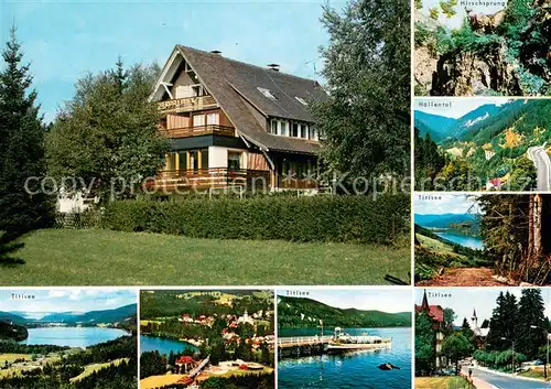 AK / Ansichtskarte Titisee Gaestehaus Bergseeblick Hoellental Hirschsprung Landschaftspanorama Schwarzwald Titisee