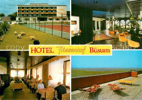 AK / Ansichtskarte Buesum_Nordseebad Hotel Friesenhof Restaurant Terrasse Tennisplatz Buesum_Nordseebad
