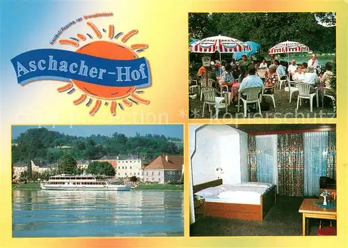 AK / Ansichtskarte Aschach_Donau Aschacher Hof Freiterrasse Zimmer Donaudampfer Aschach Donau