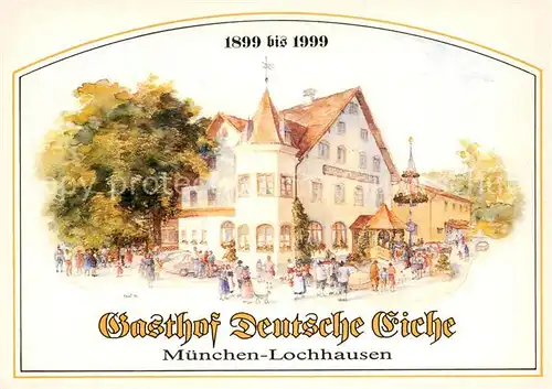 AK / Ansichtskarte Lochhausen_Muenchen Gasthof Deutsche Eiche Lochhausen Muenchen