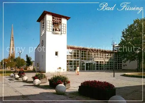 AK / Ansichtskarte Bad_Fuessing Thermalbad Bad_Fuessing