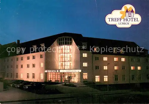 AK / Ansichtskarte Luebeck Treff Hotel Nachtaufnahme Luebeck