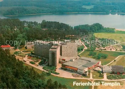 AK / Ansichtskarte Templin Ferienhotel Templin am Luebbesee Fliegeraufnahme Templin