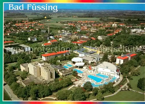 AK / Ansichtskarte Bad_Fuessing Fliegeraufnahme Thermalbad Bad_Fuessing