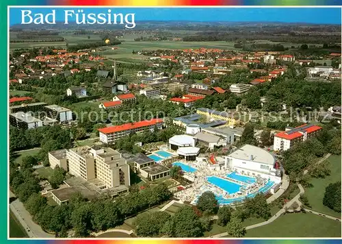 AK / Ansichtskarte Bad_Fuessing Fliegeraufnahme Thermalbad Bad_Fuessing