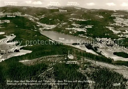 AK / Ansichtskarte Titisee Hochfirst Feldberg Seebuck Herzogenhorn Hinterzarten Titisee